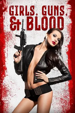 Girls-Guns-and-Blood